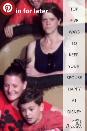 PInterest - Top 5 Ways to Keep Your Spouse Happy At Disney